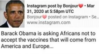 No, Barack Obama has not told Africans to reject coronavirus vaccines